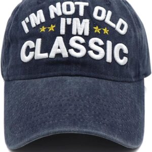 Funny Retirement or Birthday Gifts Hats for Men Women,I'm Not Old Classic Baseball Cap Gag Gifts for Dad Grandpa Old Man