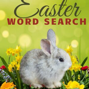 Easter Word Search Puzzle Book for Seniors: Relaxing and Spring Activity Game for Adult Creative Gift for People with Dementia Alzheimer Patients and Elderly Woman and Men