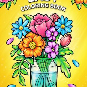 Easy Coloring Book: Large Print Designs for Adults and Seniors with 50 Simple Images of Animals, Flowers, Food, Objects, and More! (Easy Coloring Books)