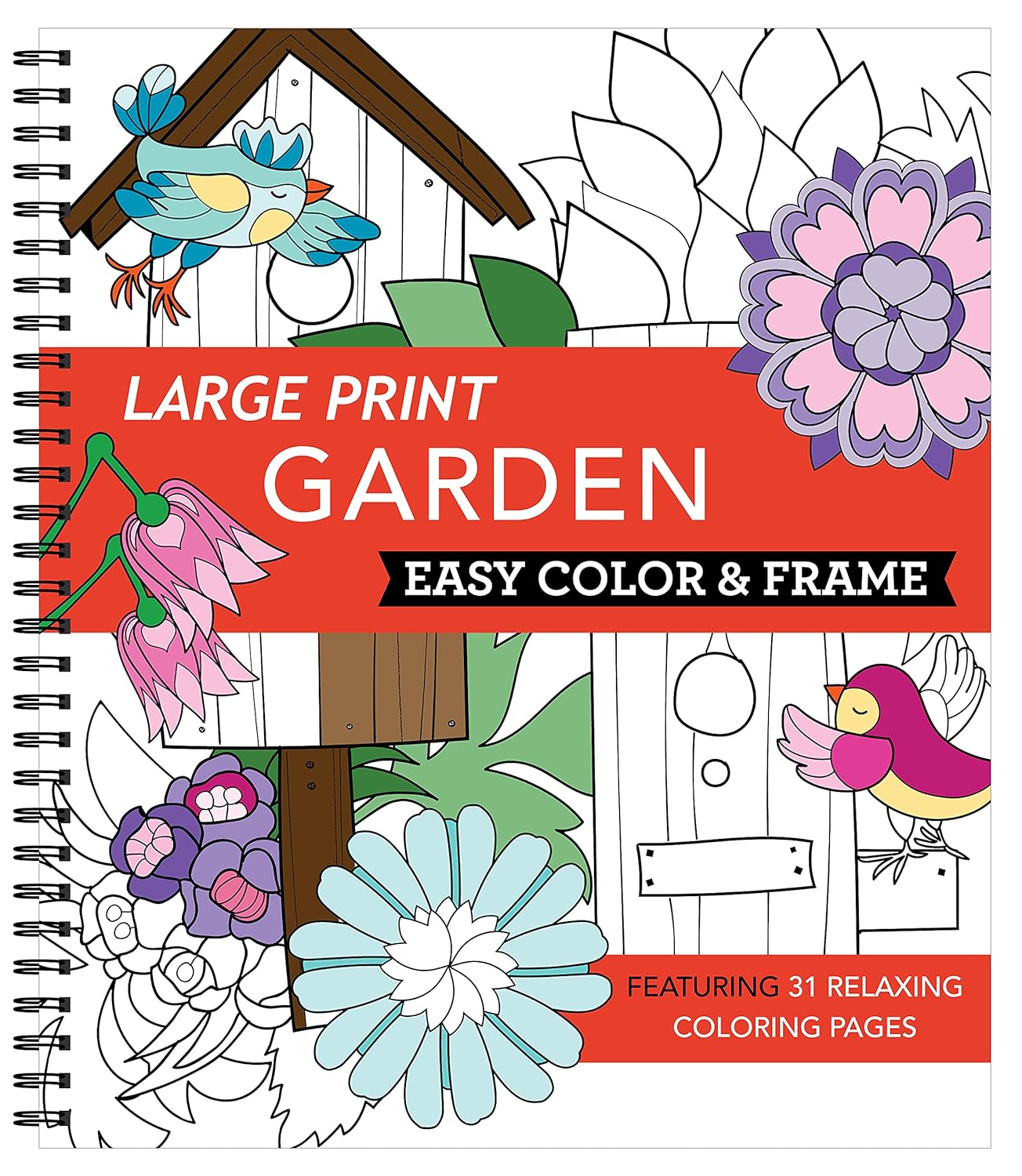 Large Print Easy Color & Frame - Garden (Stress Free Coloring Book)